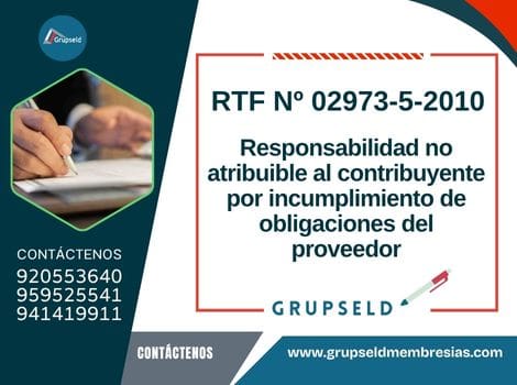 Responsabilidad no atribuible al contribuyente por incumplimiento de obligaciones del proveedor