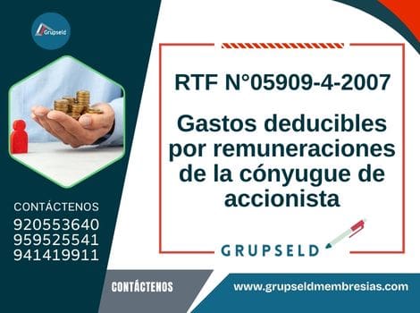 Gastos deducibles por remuneraciones de la cónyugue de accionista